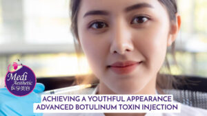 Achieving A Youthful Appearance Discover The Power Of Advanced Botulinum Toxin Injection Malaysia